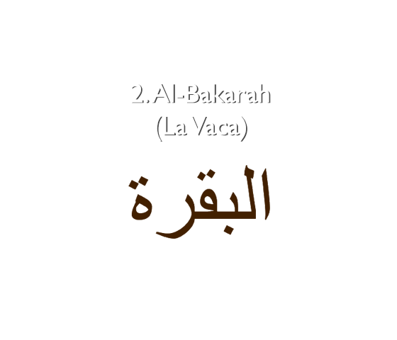 2. Al-Baqarah (La Vaca)
