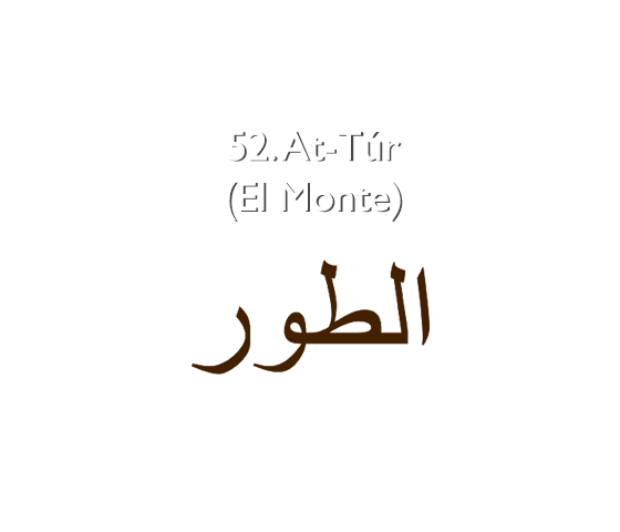 52.  At-Túr (El Monte)