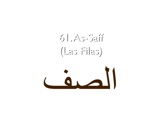 61. As-Saff (Las Filas)