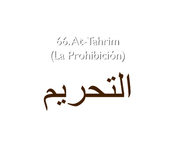 66. At-Tahrim (La Prohibición)