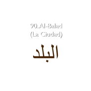 90. Al-Balad (La Ciudad)