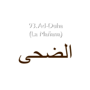 93. Ad-Duha (La Mañana)